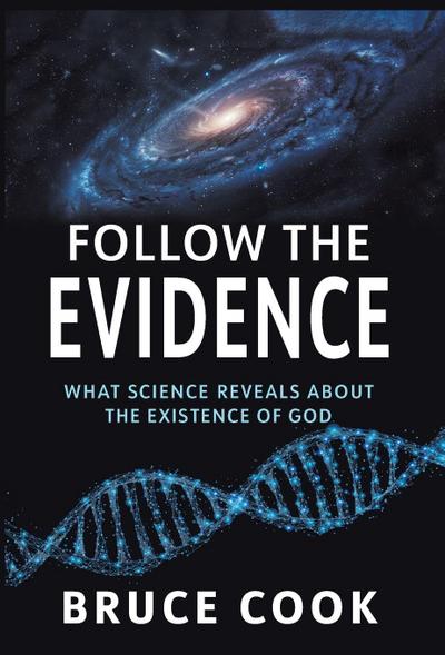 Follow the Evidence
