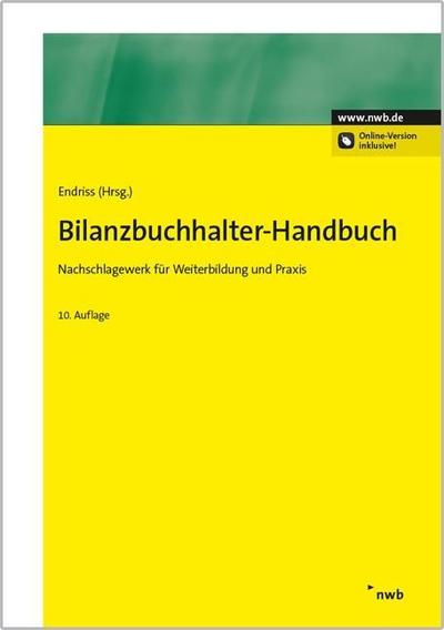 Bilanzbuchhalter-Handbuch: Nachschlagewerk für Weiterbildung und Praxis.