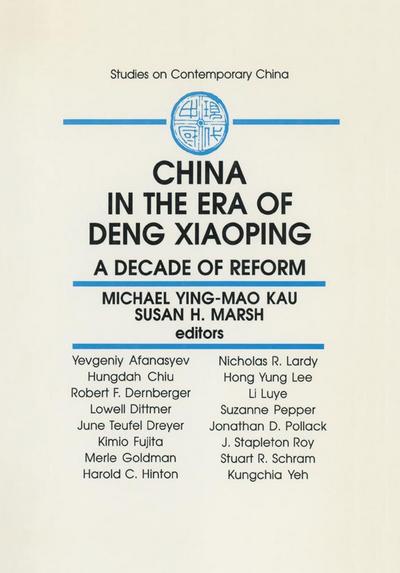 China in the Era of Deng Xiaoping: A Decade of Reform