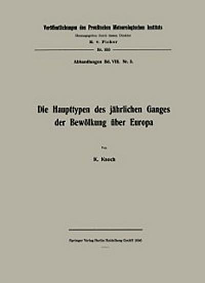 Die Haupttypen des jährlichen Ganges der Bewölkung über Europa