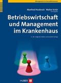 Betriebswirtschaft und Management im Krankenhaus