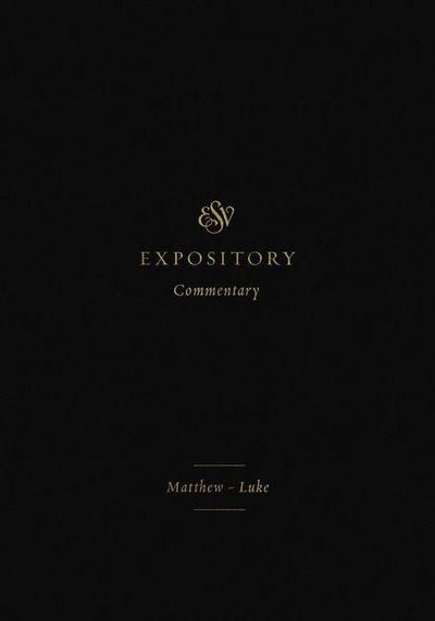 ESV Expository Commentary