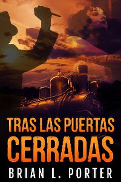 Tras Las Puertas Cerradas