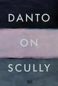 Danto on Scully