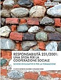 Responsabilità 231/2001: una sfida per la cooperazione sociale
