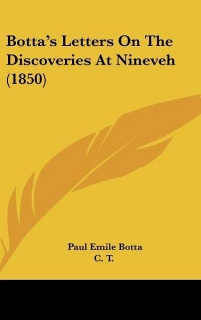 Botta’s Letters On The Discoveries At Nineveh (1850)