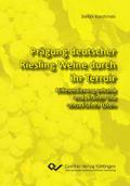 Prägung deutscher Riesling Weine durch ihr Terroir. Differenzierung anhand analytischer und sensorischer Daten