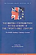 The British Contribution to the Europe of the Twenty-First Century