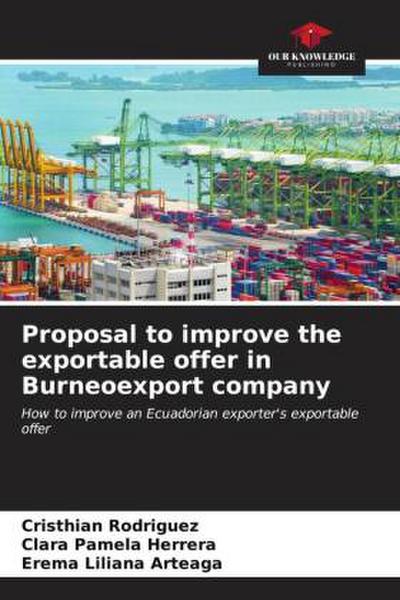 Proposal to improve the exportable offer in Burneoexport company