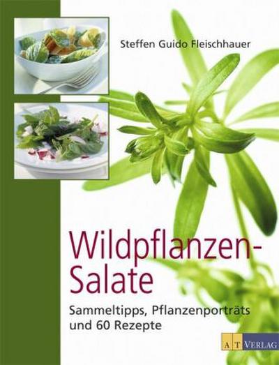 Fleischhauer, Wildpflanzen-Salate