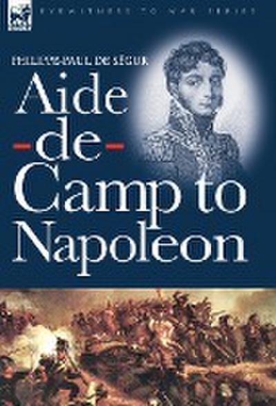 Aide-de-Camp to Napoleon