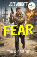 Fear – Tödliche Furcht