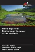 Flora algale di Ghatampur Kanpur, Uttar Pradesh