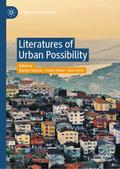 Literatures of Urban Possibility