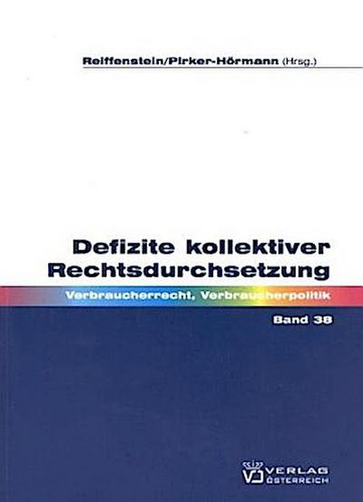 Defizite kollektiver Rechtsdurchsetzung