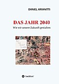 DAS JAHR 2040