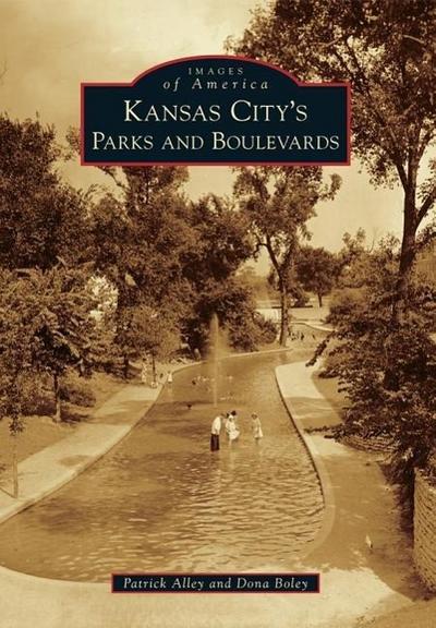 Kansas City’s Parks and Boulevards