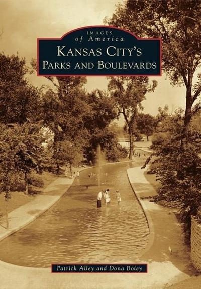 Kansas City’s Parks and Boulevards
