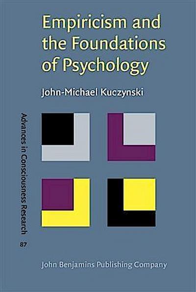 Empiricism and the Foundations of Psychology