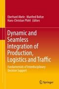 Dynamic and Seamless Integration of Production, Lo