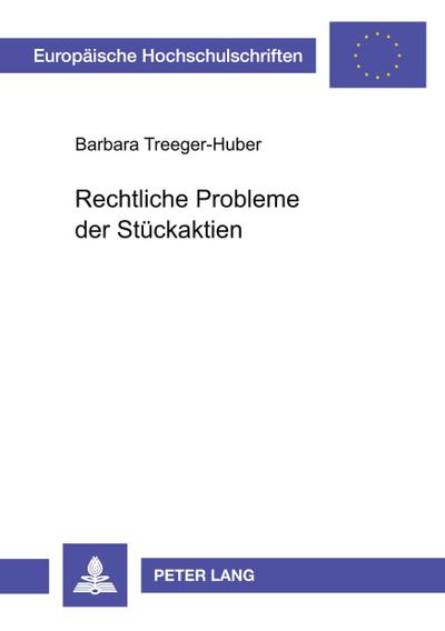 Rechtliche Probleme der Stückaktien