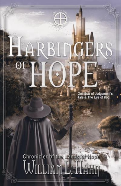 Harbingers of Hope: Omnibus Judgement’s Tale and The Eye of Kog