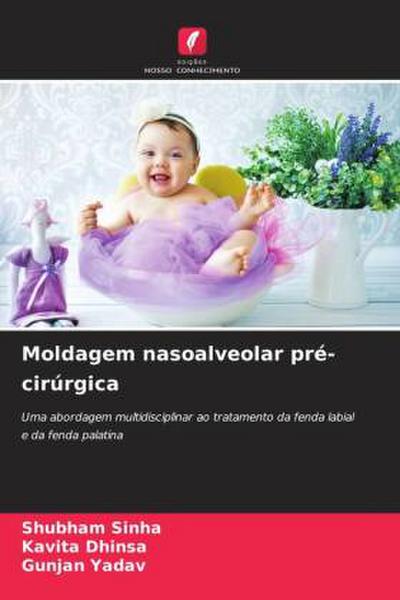 Moldagem nasoalveolar pré-cirúrgica