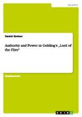 Authority and Power in Golding¿s ¿Lord of the Flies¿