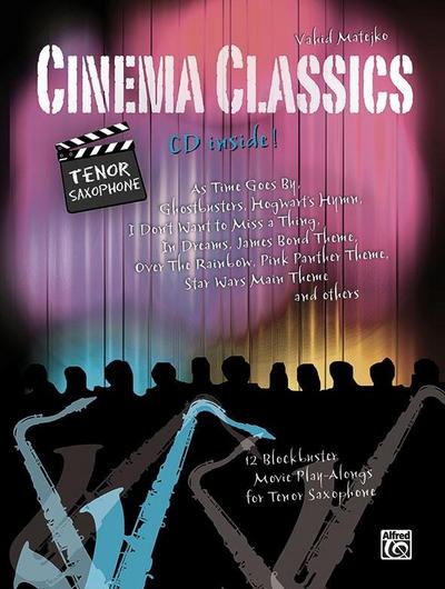 Cinema Classics / Cinema Classics for Tenor Sax, m. 1 Audio-CD