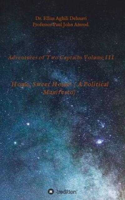 Adventures of Two Captains Volume III