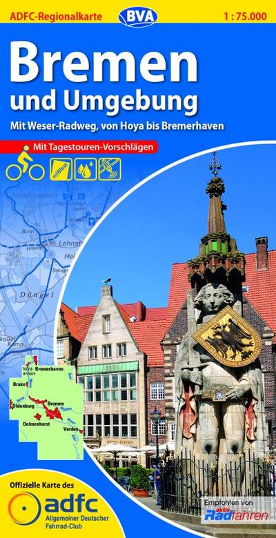 ADFC-Regionalkarte Bremen und Umgebung mit Tagestouren-Vorschlägen, 1:75.000, reiß- und wetterfest, GPS-Tracks Download: Mit Weser-Radweg, von Hoya bis Bremerhaven (ADFC-Regionalkarte 1:75000)