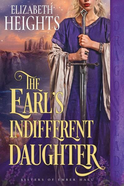 The Earl’s Indifferent Daughter