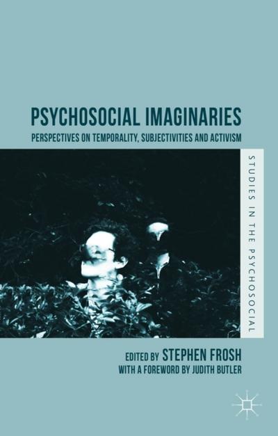 Psychosocial Imaginaries