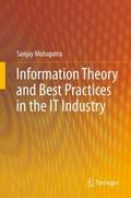 Information Theory and Best Practices in the IT In