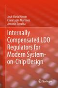 Internally Compensated LDO Regulators for Modern S