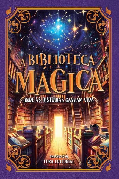 A Biblioteca Mágica - Onde as histórias ganham vida