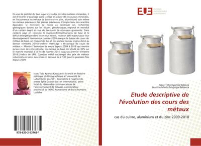 Etude descriptive de l’évolution des cours des métaux