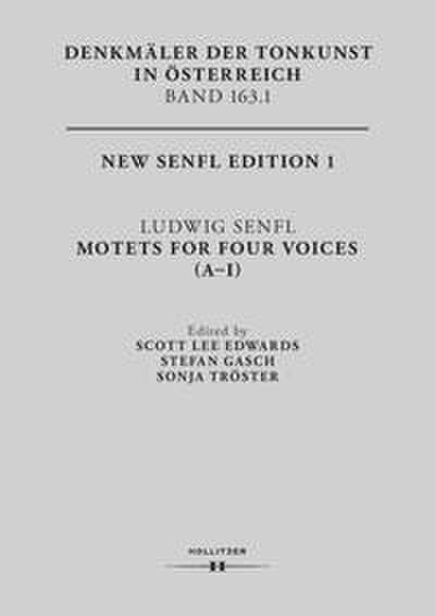 Ludwig Senfl. Motets For Four Voices (A-I)