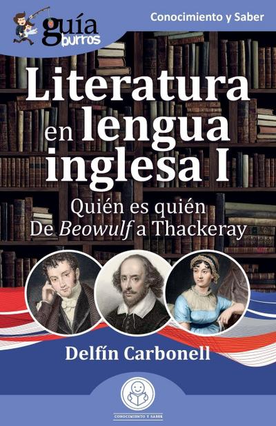 GuíaBurros: Literatura en lengua inglesa I