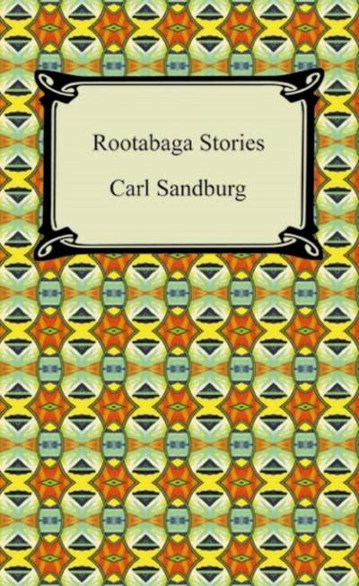 Rootabaga Stories