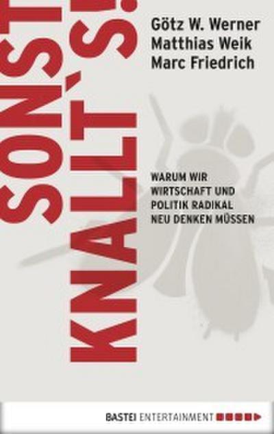 Sonst knallt’s!