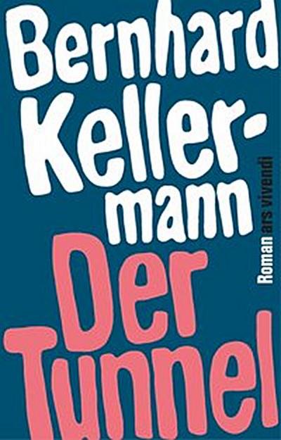 Der Tunnel (eBook)