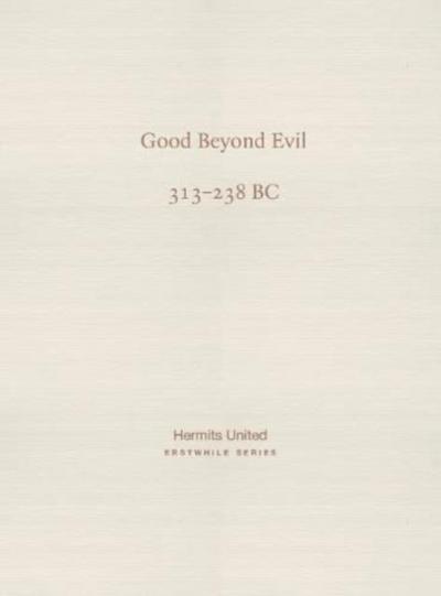 Good Beyond Evil