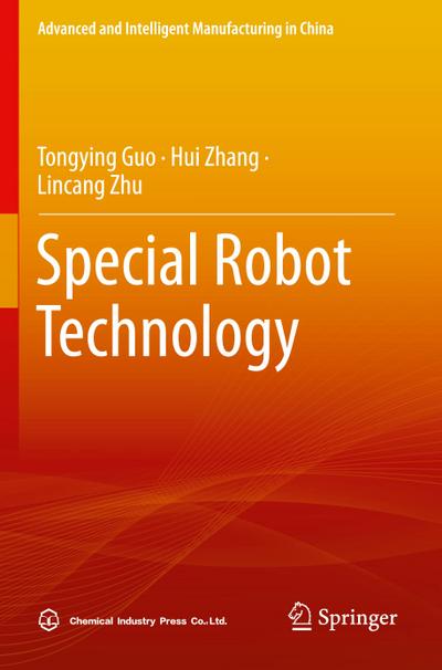 Special Robot Technology