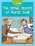 Small Secret of Morse Code