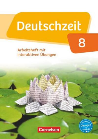 Deutschzeit - Allgemeine Ausgabe - 8. Schuljahr