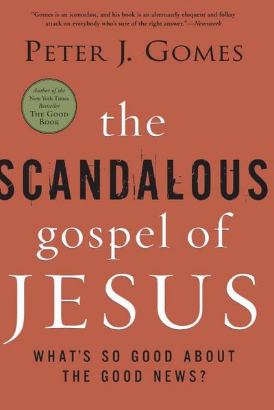 The Scandalous Gospel of Jesus