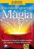 Favolisticamente Magia