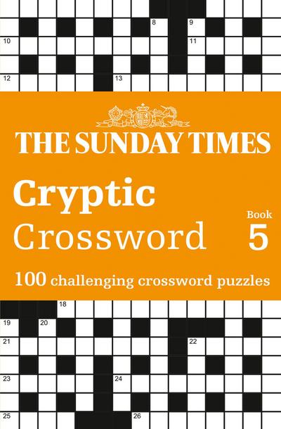 The Sunday Times Cryptic Crossword Book 5