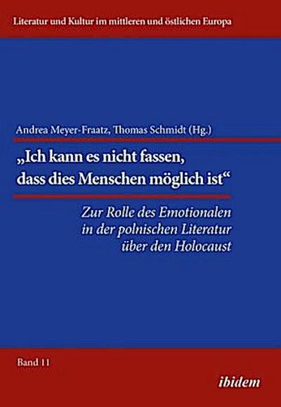 Die Rolle des Emotionalen in der polnischen Literatur über den Holocaust